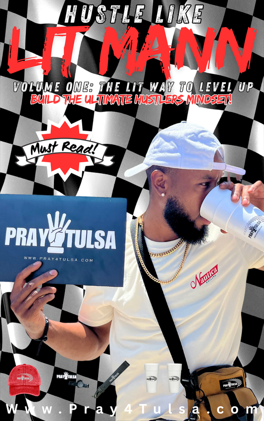 HUSTLE LIKE LIT MANN VOLUME 1: THE LIT WAY TO LEVEL UP